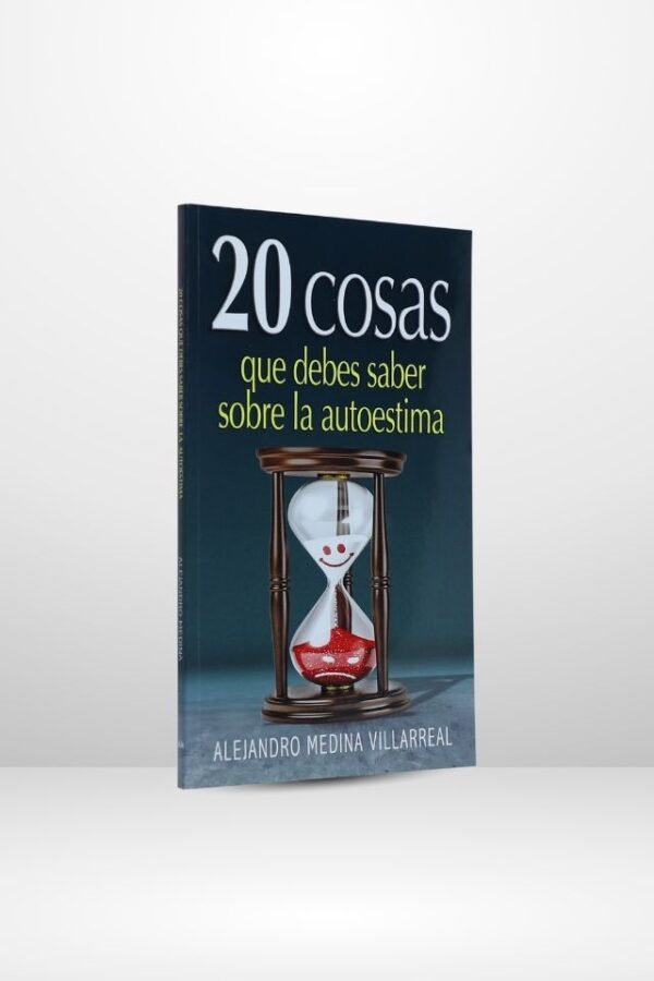 20 cosas que debes saber sobre el autoestima