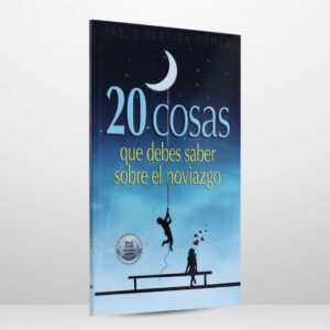 20 cosas que debes saber sobre el noviazgo