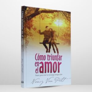 Cómo triunfar en el amor