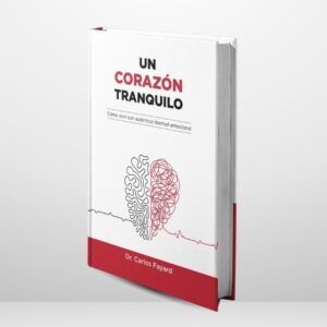 Un corazón tranquilo